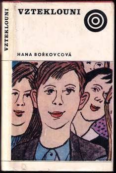 Hana Bořkovcová: Vzteklouni