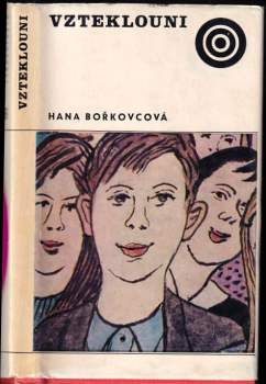 Hana Bořkovcová: Vzteklouni