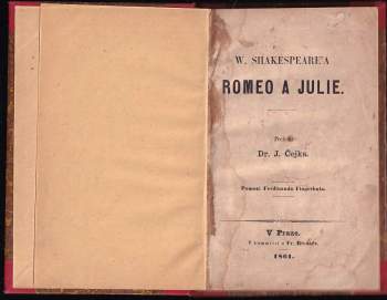 William Shakespeare: W. Shakespeare'a Romeo a Julie