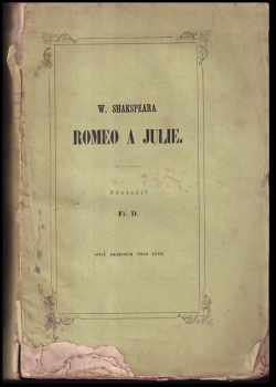 W. Shakspeara Romeo a Julie