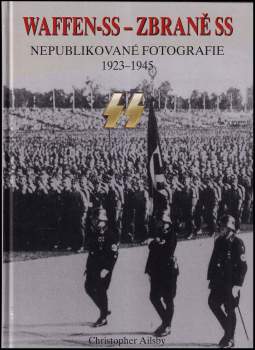 Christopher Ailsby: Waffen-SS