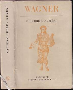 Wagner o hudbě a umění