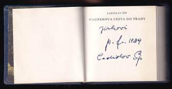 Ladislav Šíp: Wagnerova cesta do Prahy