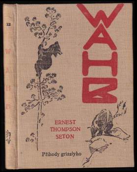 Ernest Thompson Seton: Wahb