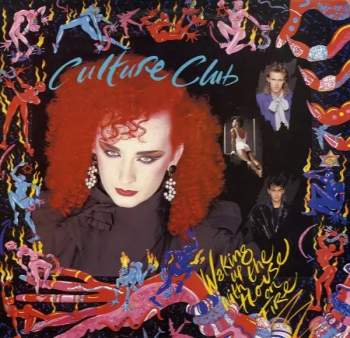 Culture Club: Waking Up With The House On Fire