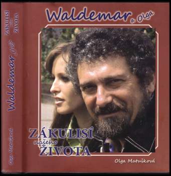 Olga Blechová: Waldemar a Olga