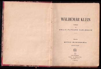 Emilie Flygare-Carlén: Waldemar Klein