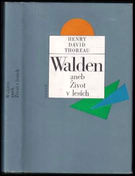 Walden, aneb, Život v lesích