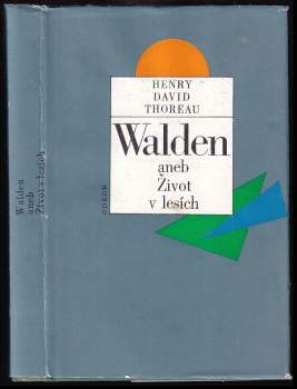 Walden, aneb, Život v lesích
