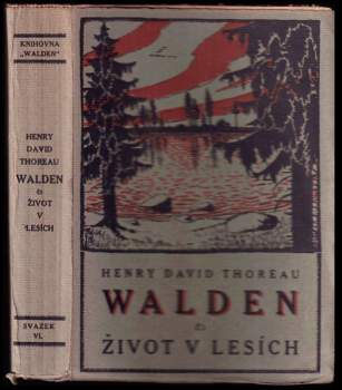 Walden, či, Život v lesích