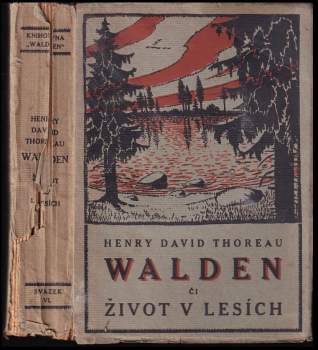 Ralph Waldo Emerson: Walden, či, Život v lesích