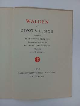 Henry David Thoreau: Walden, či, Život v lesích