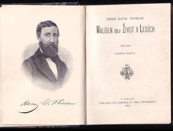 Henry David Thoreau: Walden, čili, Život v lesích