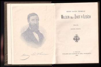 Henry David Thoreau: Walden, čili, Život v lesích