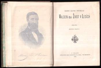 Henry David Thoreau: Walden, čili, Život v lesích