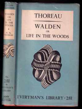 Henry David Thoreau: Walden or Life in the Woods
