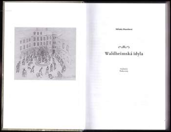 Milada Marešová: Waldheimská idyla