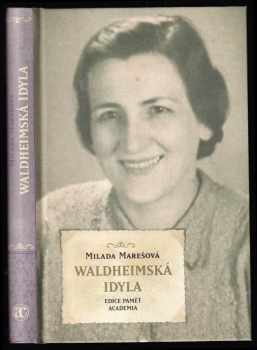 Waldheimská idyla