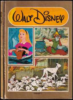 Walt Disney: Robin Hood ; Šípková Růženka ; 101 dalmatinů