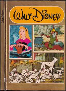 Robin Hood ; Šípková Růženka ; 101 dalmatinů