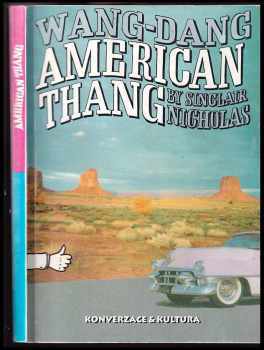 Sinclair Nicholas: Wang-Dang American Thang