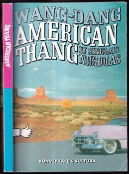Wang-Dang American Thang : Konverzace a kultura