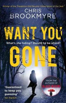 Want you gone
