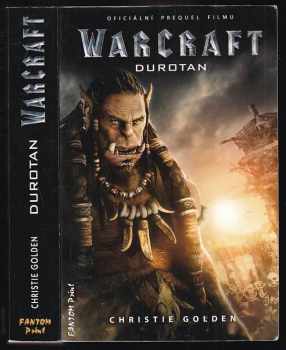 Christie Golden: Warcraft - Durotan