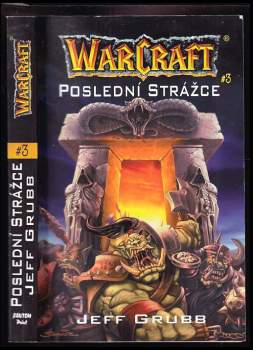 Jeff Grubb: WarCraft