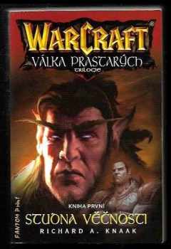 Richard Alen Knaak: WarCraft - Válka prastarých