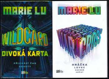 Marie Lu: Warcross + Wildcard: Divoká karta - KOMPLETNÍ SÉRIE