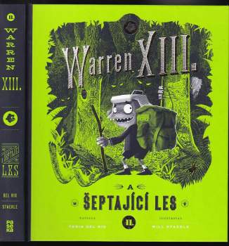 Warren XIII. a šeptající les