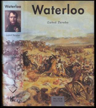 Luboš Taraba: Waterloo