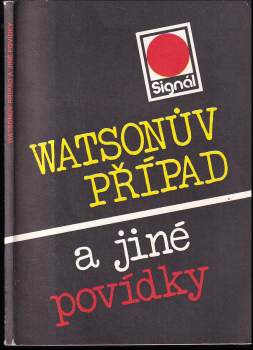 Watsonův případ a jiné povídky