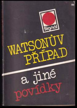 Watsonův případ a jiné povídky