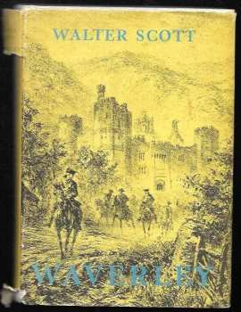 Walter Scott: Waverley, aneb, Před šedesáti lety