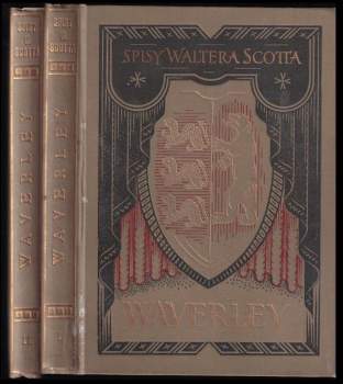 Walter Scott: Waverley, čili, Bylo to před šedesáti lety