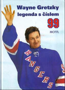 Wayne Gretzky, legenda s číslem 99