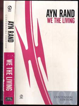 Rand Ayn: We the Living
