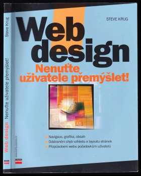 Steve Krug: Web design - nenuťte uživatele přemýšlet!