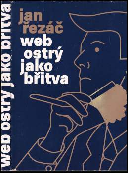 Web ostrý jako břitva