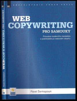 Pavel Šenkapoun: Webcopywriting pro samouky