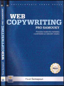 Webcopywriting pro samouky : průvodce moderního marketéra a podnikatele po webovém obsahu
