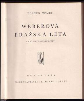 Zdeněk Němec: Weberova pražská léta