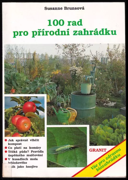 100 rad pro přírodní zahrádku