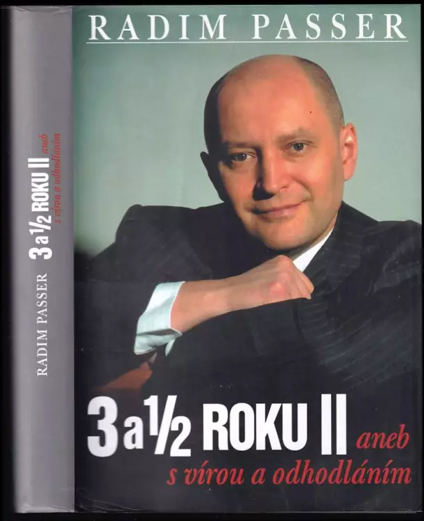 3 a 1/2 roku II, aneb, S vírou a odhodláním