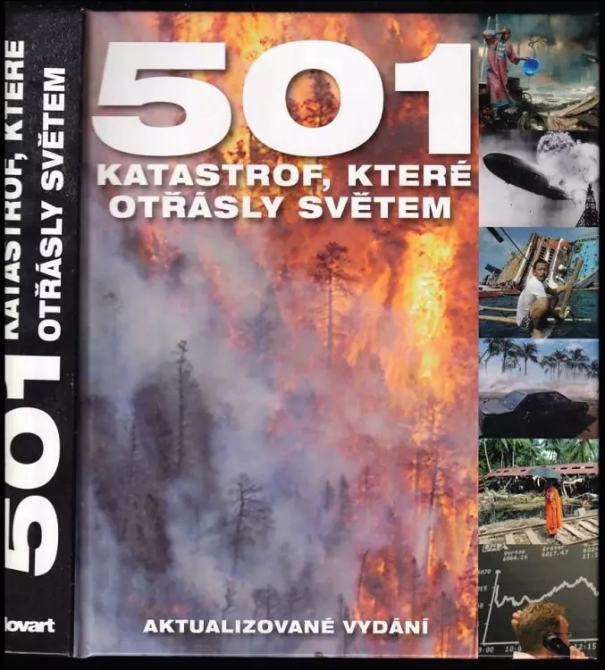 501 katastrof, které otřásly světem