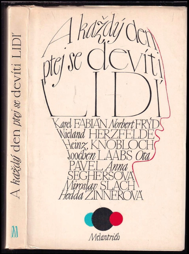 A každý den ptej se devíti lidí : Knížka próz východoněm. a čes. autorů