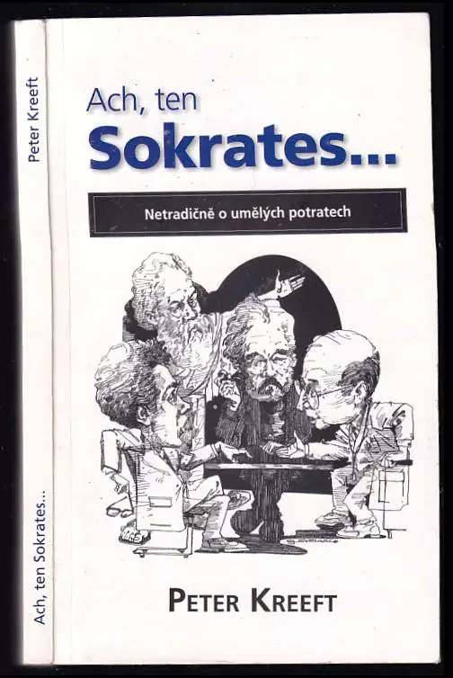 Ach, ten Sokrates-- : netradičně o umělých potratech