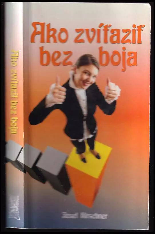 Ako zvíťaziť bez boja